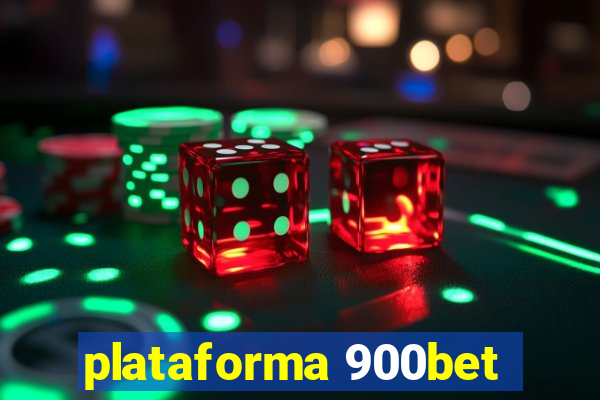 plataforma 900bet